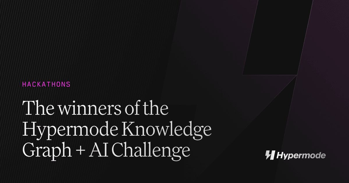 The winners of the Hypermode knowledge graph + AI challenge