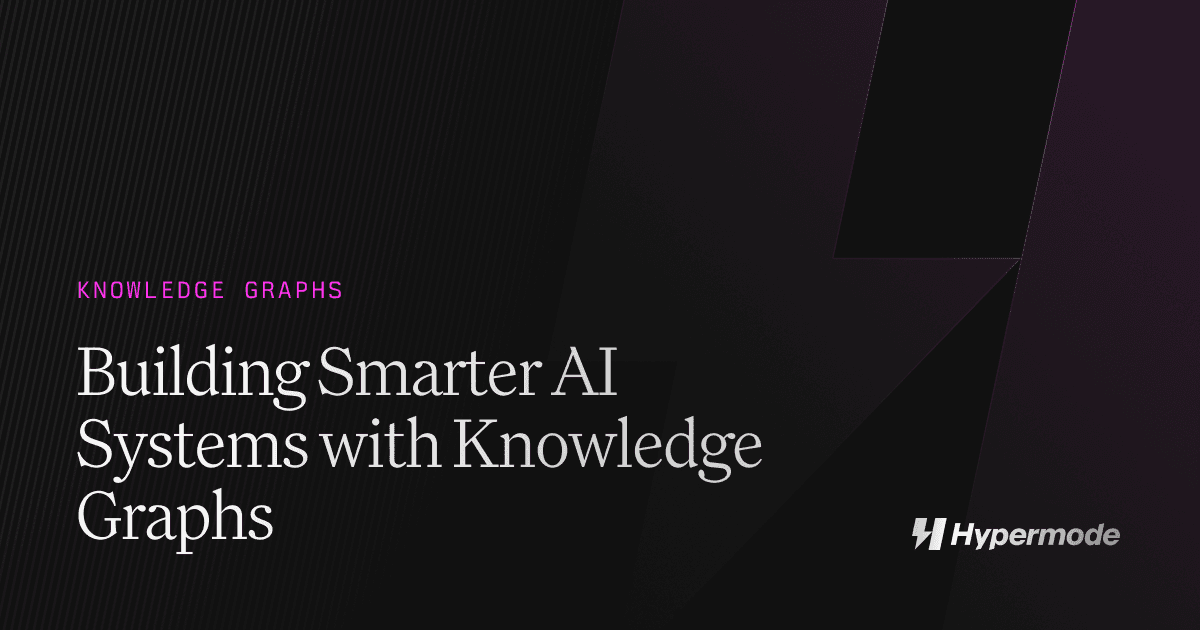 Building Smarter AI Systems with Knowledge Graphs